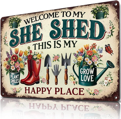 Welcome to My She Shed Sign Vintage Metal Garden Decor 8x12 Inch | Rustproof Aluminum, Happy Place Sign for Garden outdoor Greenhouse Patio Yard Backyard, Gardening Gift for Women Plant Lover