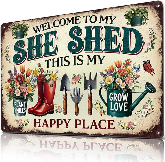 Welcome to My She Shed Sign Vintage Metal Garden Decor 8x12 Inch | Rustproof Aluminum, Happy Place Sign for Garden outdoor Greenhouse Patio Yard Backyard, Gardening Gift for Women Plant Lover